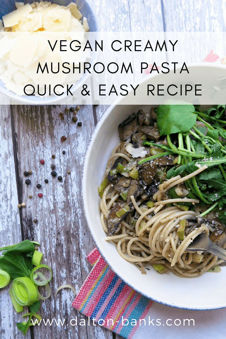 Vegan Creamy Mushroom Pasta Recipe. Quick and easy pasta recipe. Perfect for mid-week dinners. With mushrooms, leeks and thyme. Easy to follow vegan recipe.